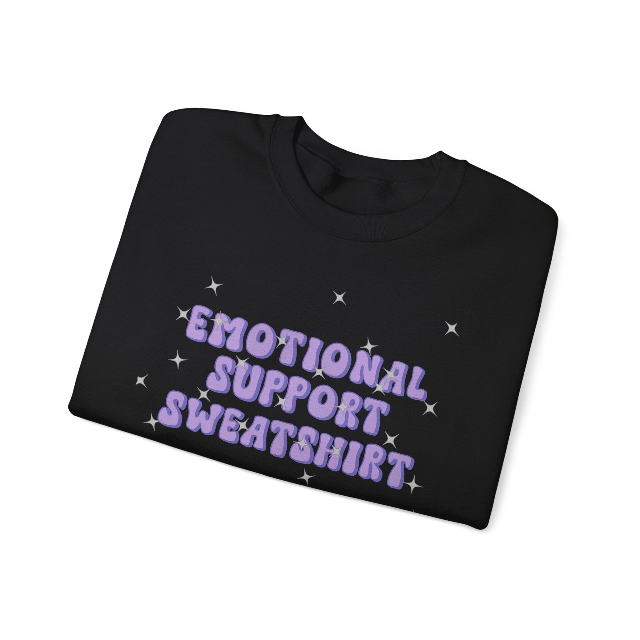 Emotional Support Sweatshirt | Cozy Crewneck Pullover for Comfort & Self-Care