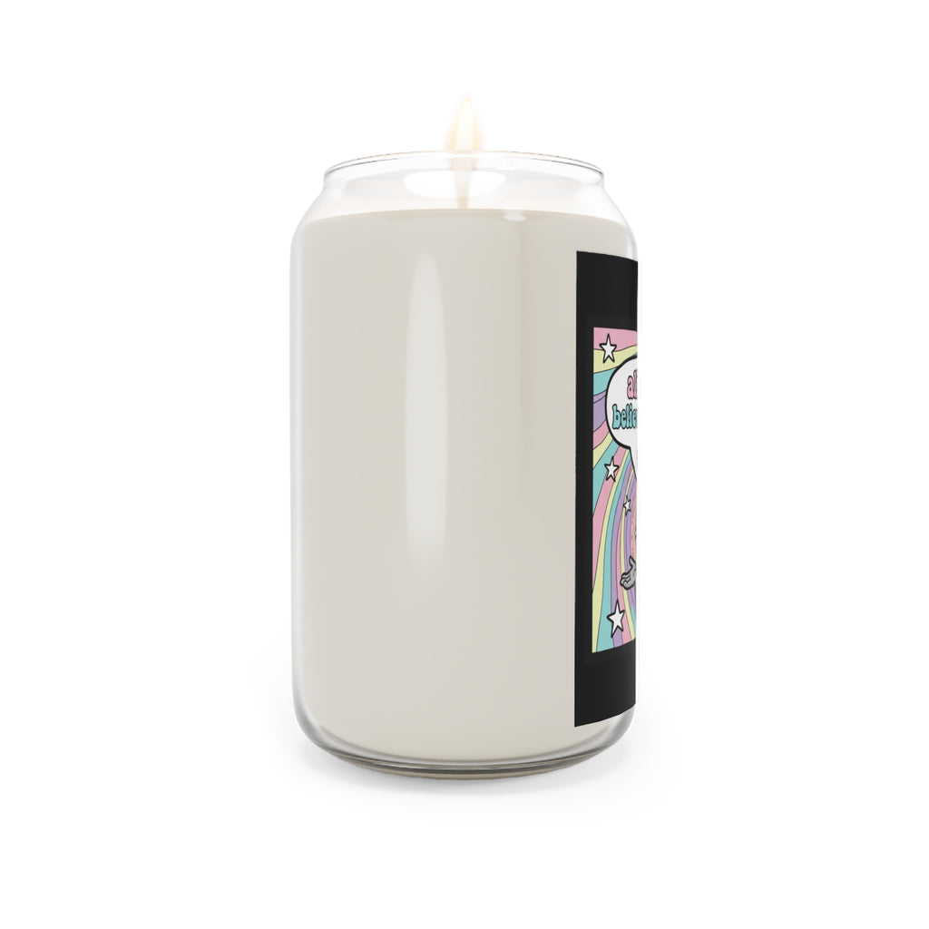 "Aliens Don't Believe in You Either" Scented Soy Candle 13.75 oz