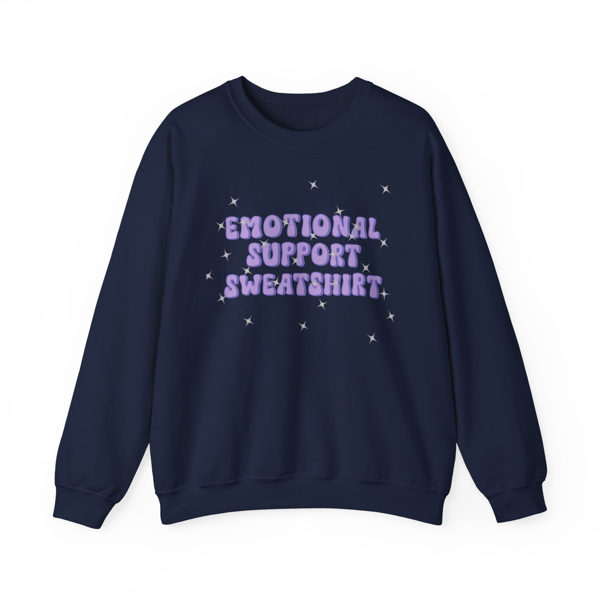 Emotional Support Sweatshirt | Cozy Crewneck Pullover for Comfort & Self-Care