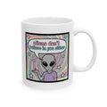 Retro "Aliens Don't Believe in You Either" Coffee Cup (11oz, 15oz)