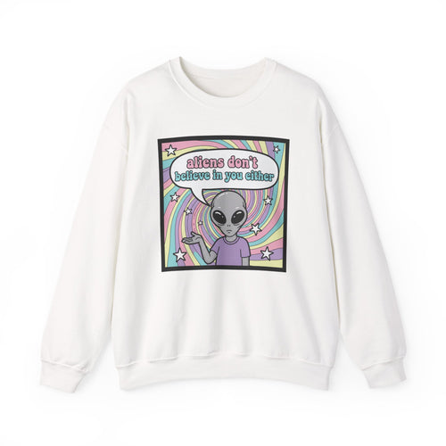 Aliens Don't Believe in You Either | Pastel Retro Crewneck Sweatshirt