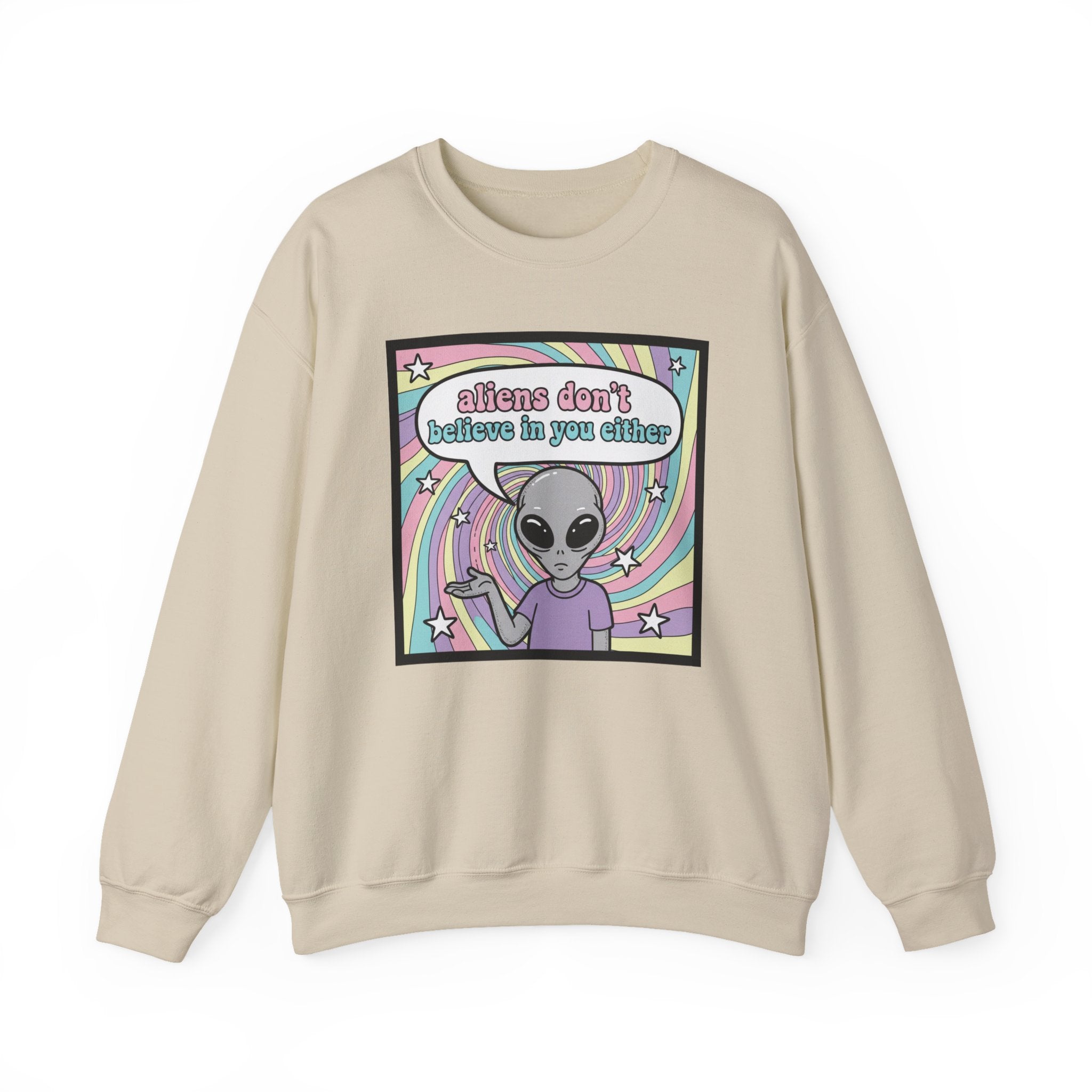 Aliens Don't Believe in You Either | Pastel Retro Crewneck Sweatshirt