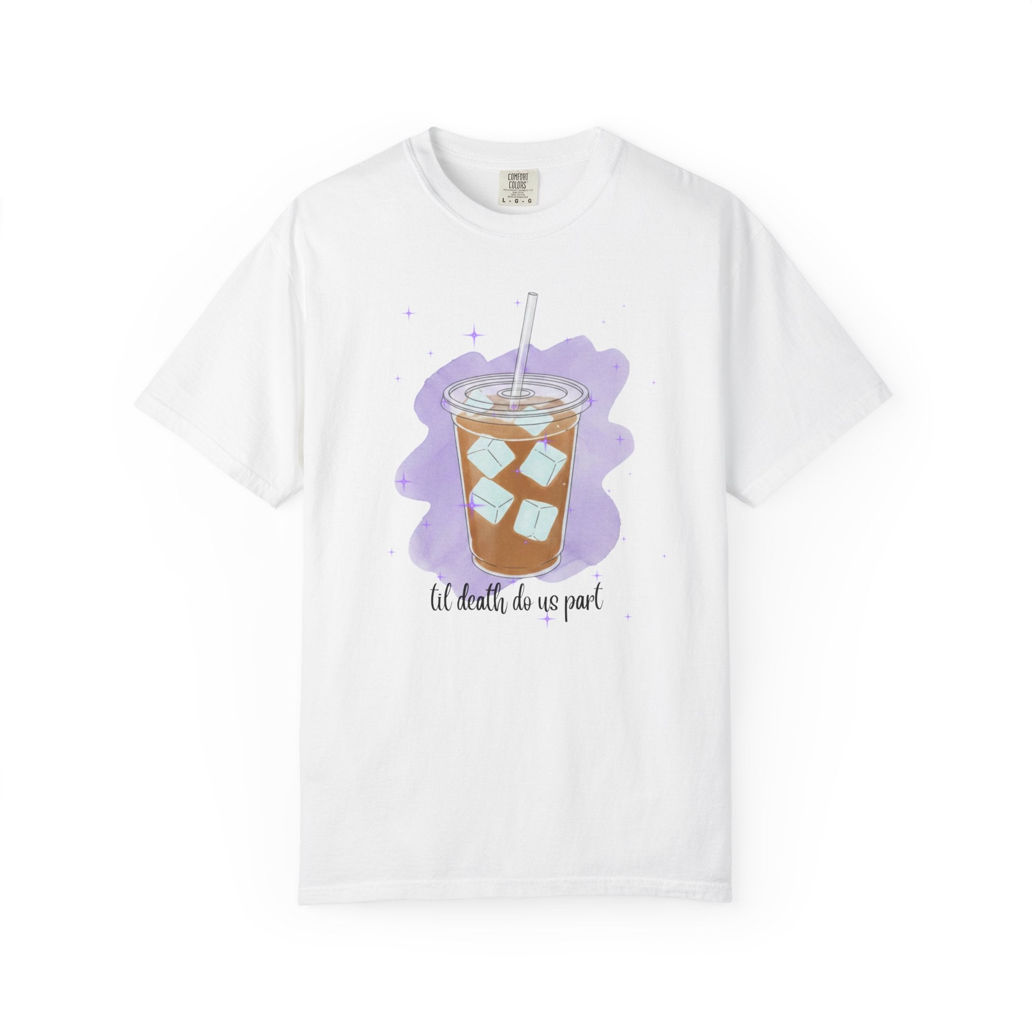 Til Death Do Us Part Iced Coffee Graphic Tee