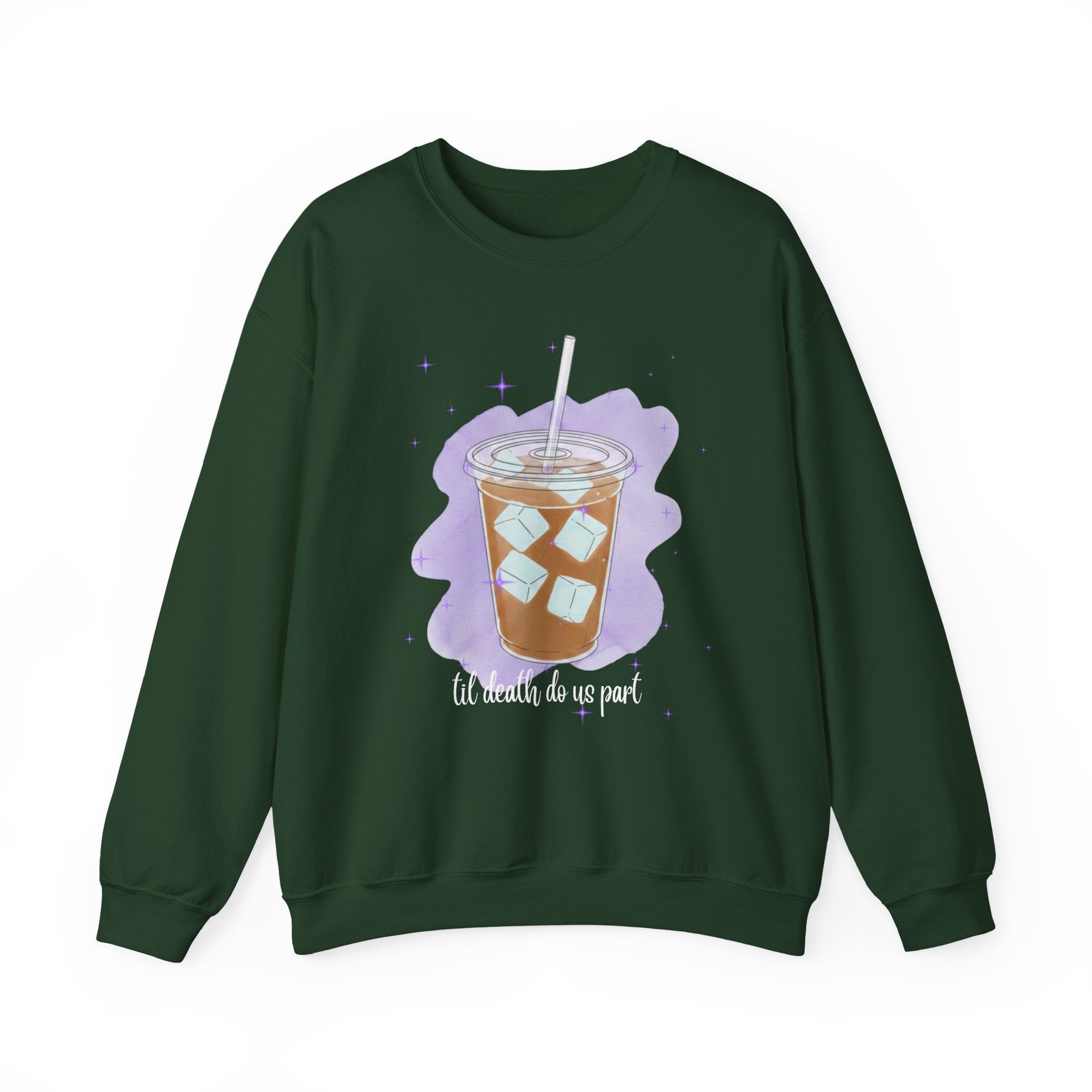 Iced Coffee Til Death Do Us Part Crewneck Sweatshirt