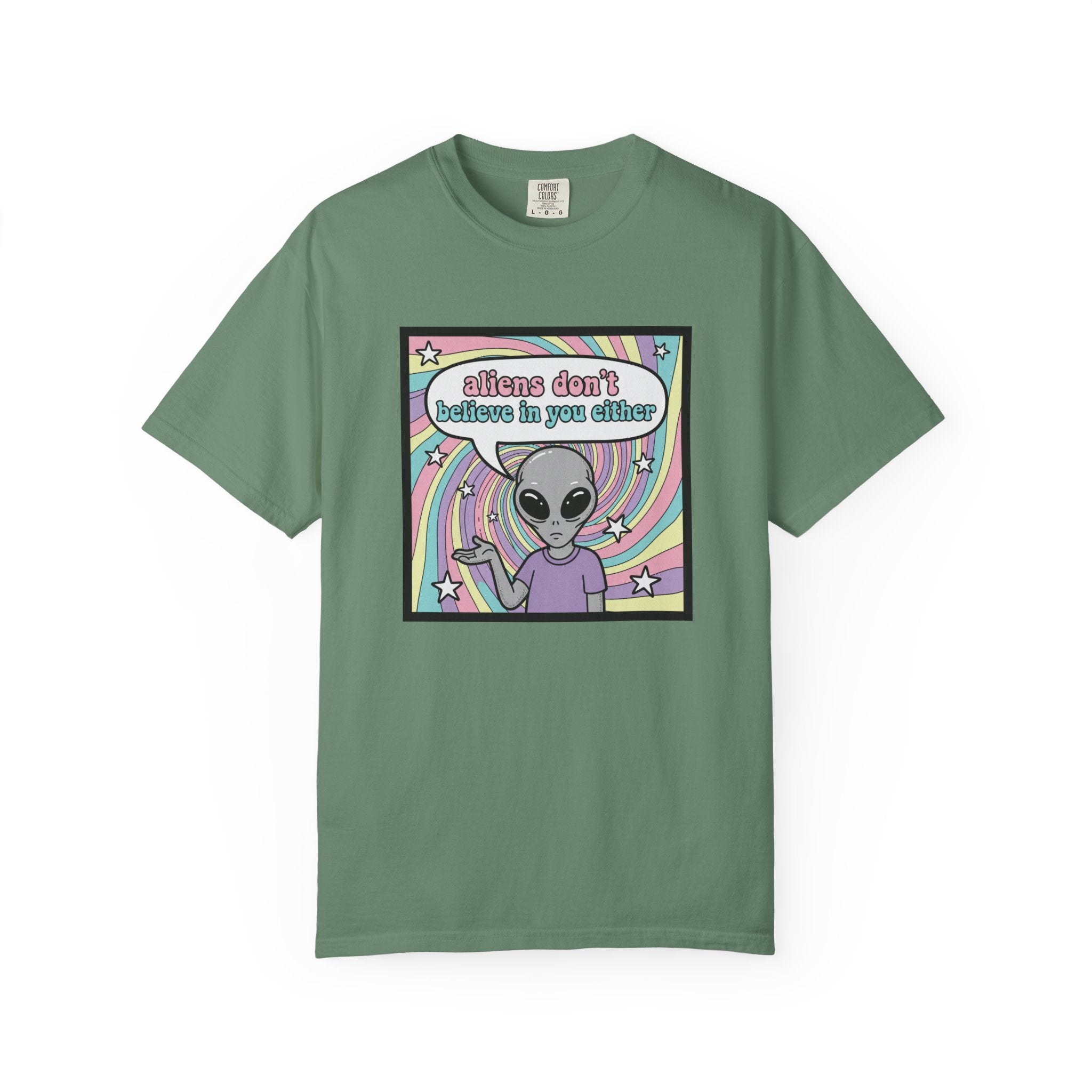 Aliens Don't Believe in You Either | Pastel Retro T-shirt