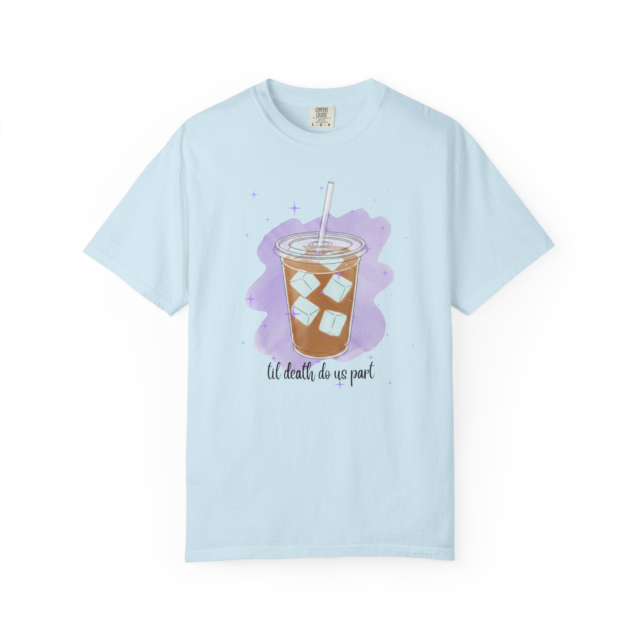 Til Death Do Us Part Iced Coffee Graphic Tee